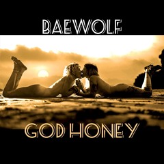 GOD HONEY [mashup] Honey by Kehlani | God Damnit (Hex Cougar Remix)