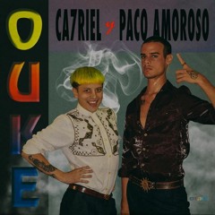 OUKE - CA7RIEL y PACO AMOROSO (COVER)