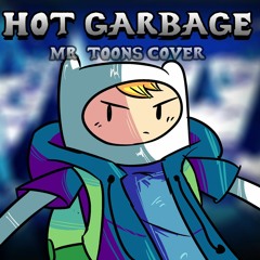HOT GARBAGE (Cover)