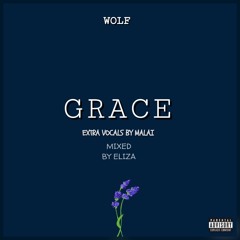 Grace (Extra vocals by Malai)