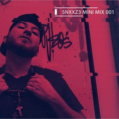 Snxxz3 Mini Mix 001