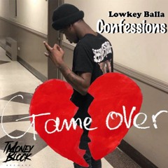 Lowkey Balla - Confessions