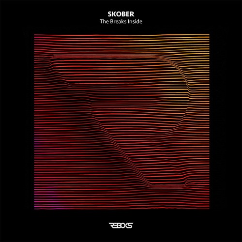 Skober - The Breaks Inside [Reboks]