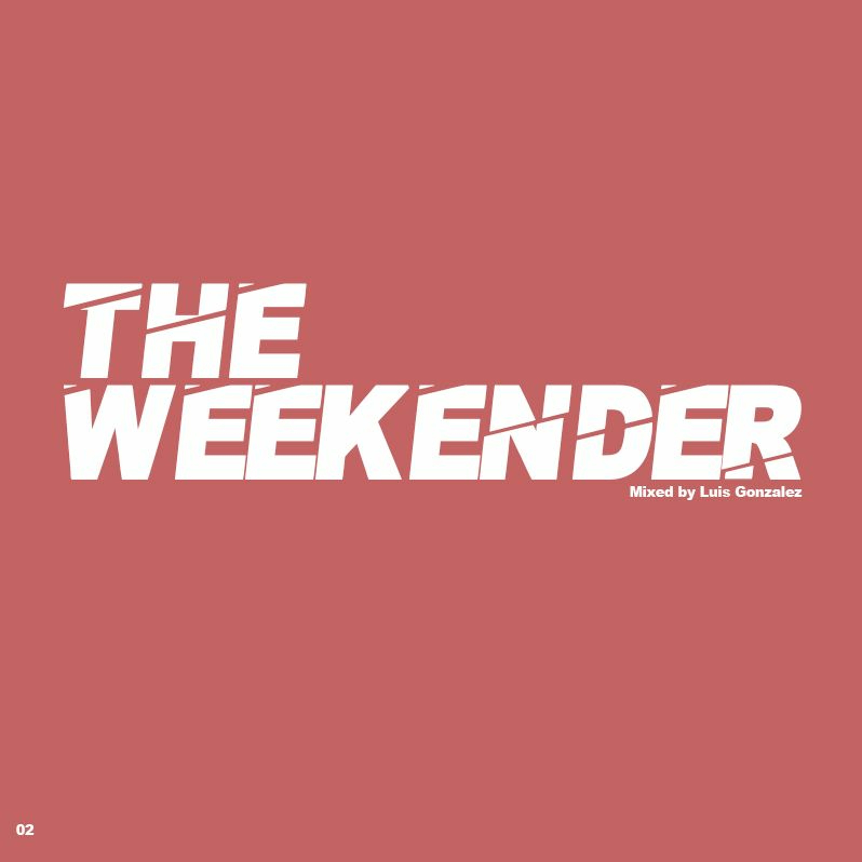 The Weekender Series
