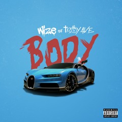 Body (feat. Troy Ave)