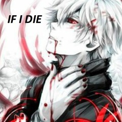 If I Die (prod dead spyro)