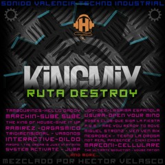 KINGMIX RUTA DESTROY (2019)