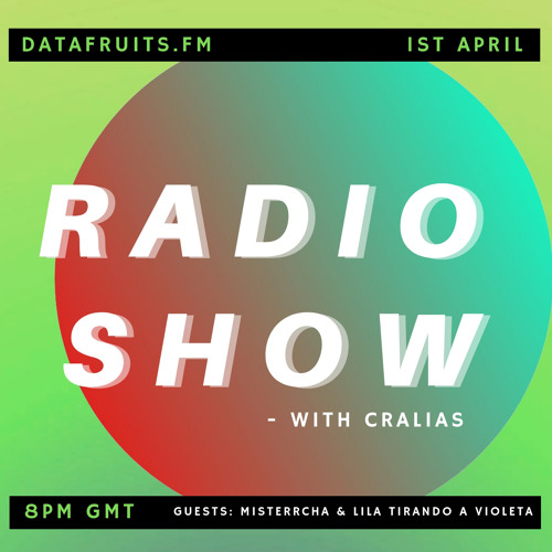 Radio Show With Cralias (Feat MISTERRCHA & LILA TIRANDO A VIOLETA guestmixes) 04012019