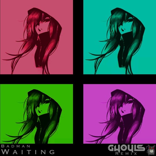 Badman - Waiting (Ghøuls Remix)