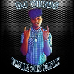 TIP PON YUH TOE RIDDIM MIX BY DJ VIRUS
