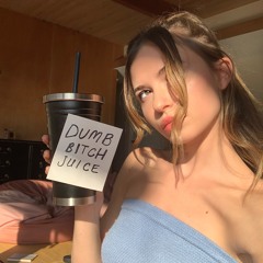 Dumb Bitch Juice (Demo)