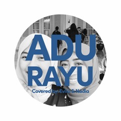Adu Rayu (Cover from original song by Yovie, Tulus, Glen)