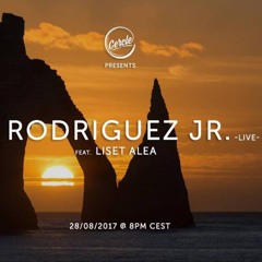 Rodriguez Jr. feat Liset Alea - Cercle Live (cut1)