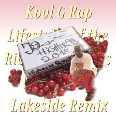 Kool G Rap & DJ Polo - Lifestyles Of The Rich And Famous (Wonderfull Lakeside Remix)