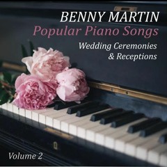 Popular Piano Songs, Vol 2: Wedding Ceremonies and Receptions
