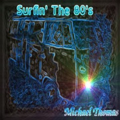 Surfin' The 80's - V1
