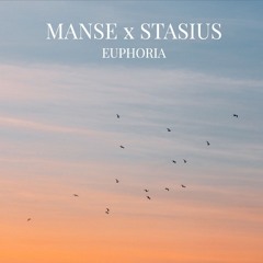 Manse X Stasius - Euphoria