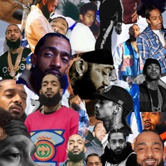 NIPSEY THA GREAT #LONGLIVENIP (PLAYLIST/MIX)