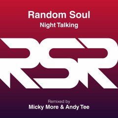 Random Soul - Night Talking (EDIT)