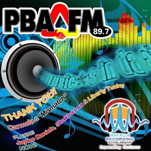 Whyalla Recording Scholarship on Carmela's "MISMATCH" on PBA FM