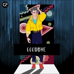 04. Goodbye