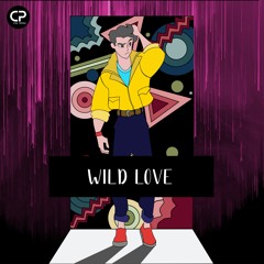 05. Wild Love