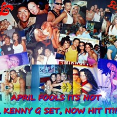 APRIL FOOLS - ITS NOT KENNY G-NOW CHECK IT !!