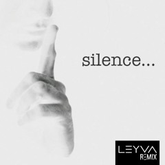 Silence (Leyva Remix) FREE DOWNLOAD