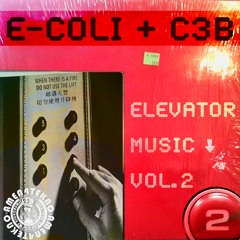 C3B x E-Coli - Elevator Music