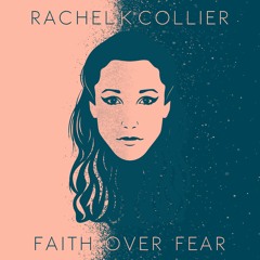 Faith Over Fear