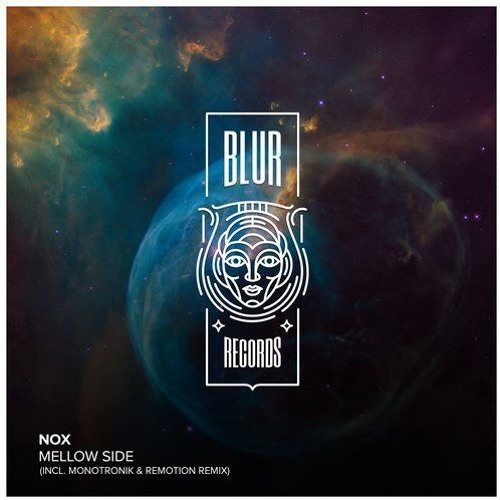 DJ Nox - Mellow Side (Remotion Remix)