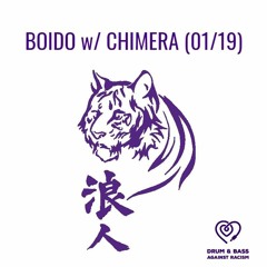Boido w/ Chimera (01.19)