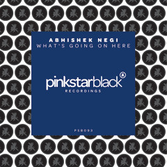 Abhishek Negi - What's Going on Here