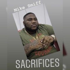 Mike Smiff "SACRIFICES"