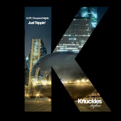 DJ PP, Thousand Nights Just Trippin' Original