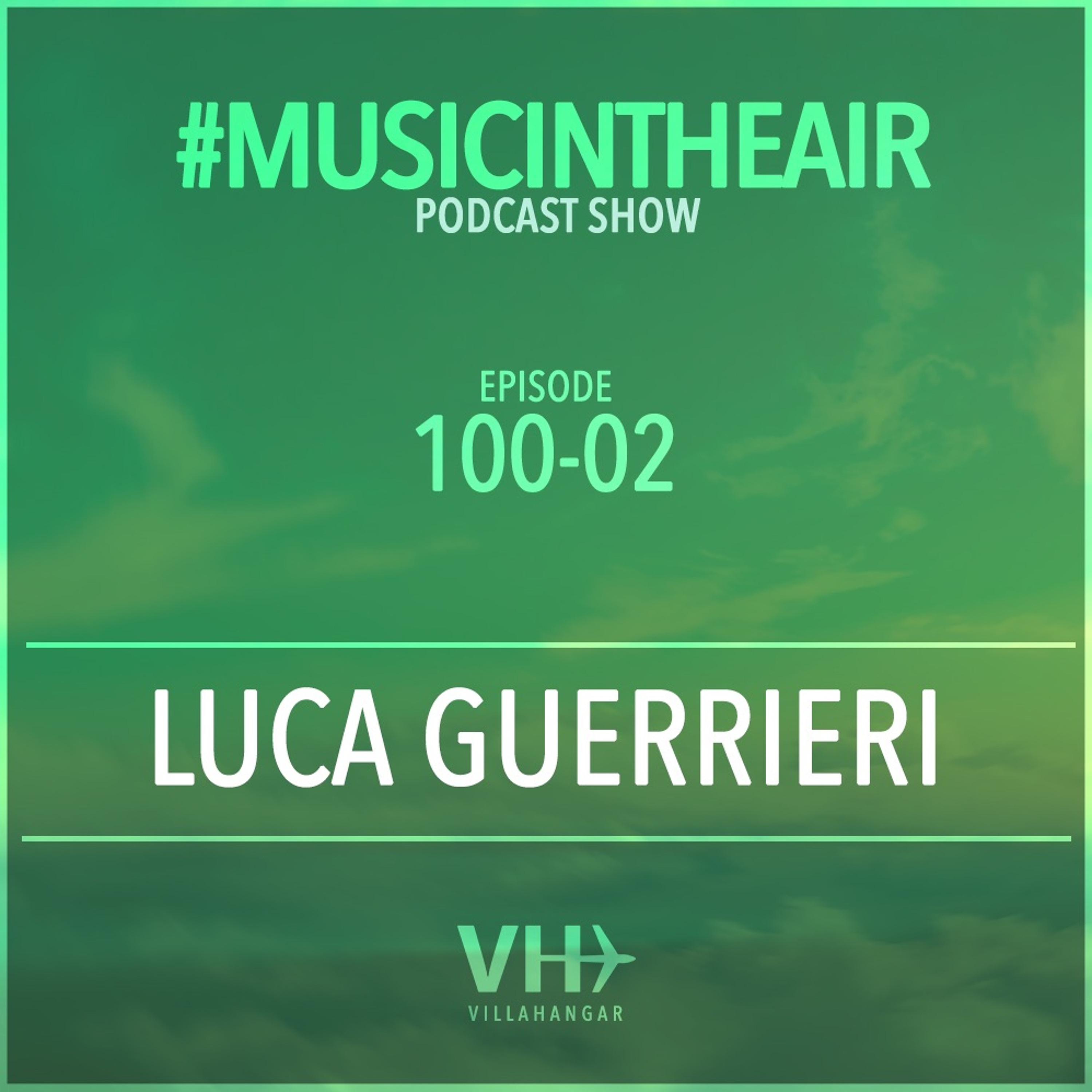 VILLAHANGAR #musicintheair