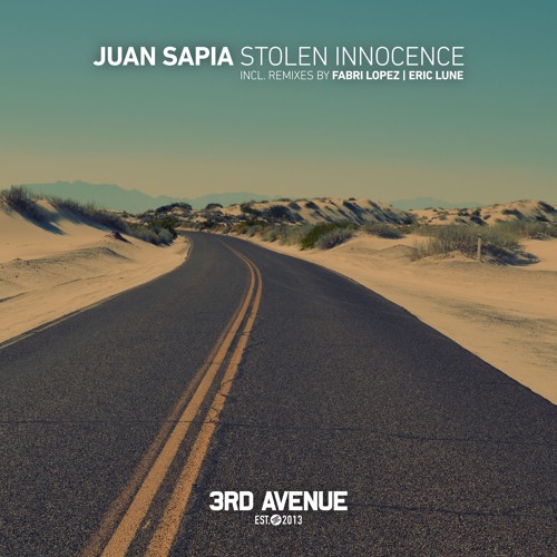 PREMIERE: Juan Sapia - Stolen Innocence (Eric Lune Remix) [3rd Avenue]