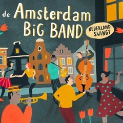 Amsterdam Big Band - Zonder bagage (R. Shaffy)