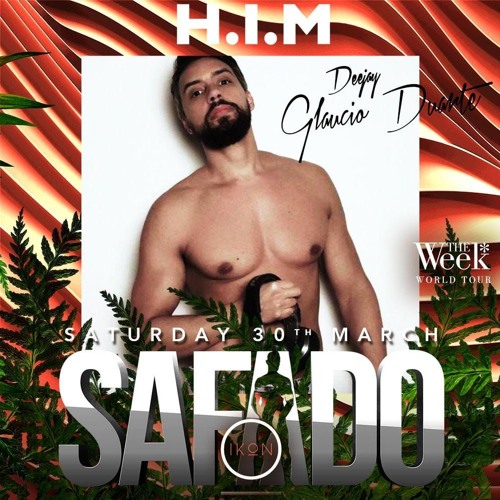 Glaucio Duarte H.I.M Safado The Week Brasil.