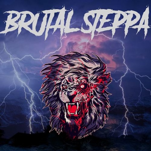 Brutal Steppa [Brutal part]