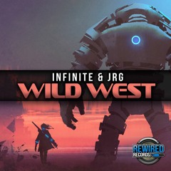 Infinite & JRG - Wild West