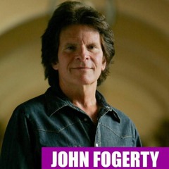 0204 John Fogerty with in-studio guest Jennie DeVoe