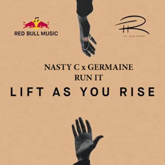 Run It (Lift As You Rise)