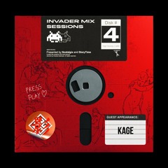 Invader Mix Sessions 04: Kage