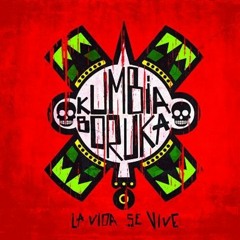 KUMBIA BORUKA - LA VIDA SE VIVE - 01 LA CUMBIA DEL AMOR