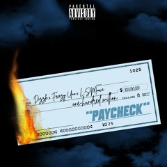 Freezy Uno x Dizzle Dicaprio x Lsmoove -Paycheck (2).mp3