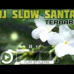 DJ KITA SAYANG PA NGANA (FVNKY SLOW SANTAI)