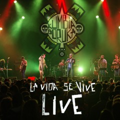 Kumbia Boruka - Virgen De La Candelaria (Live)