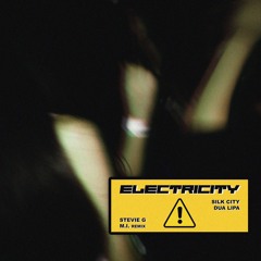 Electricity (Stevie G X M.I. Bootleg)