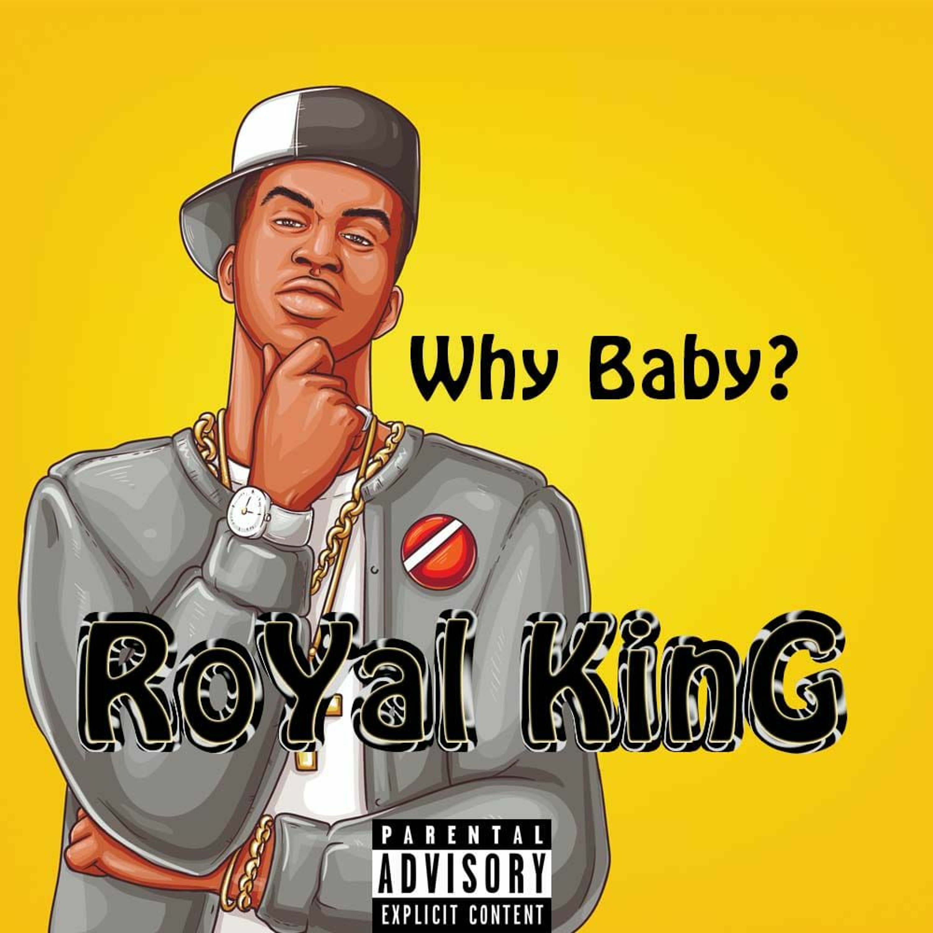 RoYaL KinG - Why Baby episode artwork